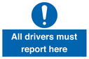 all-drivers-must-report-here~